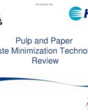 Pulp and Paper Waste Minimization Technology Review