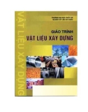 Giáo trình vật liệu xây dựng - Trường ĐH Thủy Lợi