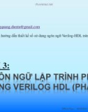 Hướng dẫn thiết kế số sử dụng ngôn ngữ Verilog-HDL trên FPGA: Bài 3