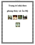 Trang trí nhà theo phong thủy xứ Ấn Độ