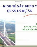 Kinh tế xây dựng và quản lý ( ĐH Nguyễn Tất Thành ) - Chương 1