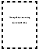 Phong thủy cho tường rào quanh nhà