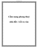 Cẩm nang phong thuỷ nhà đất : Lối ra vào