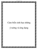 Cảm biến sinh học những ý tưởng và ứng dụng