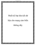 Thiết kế lớp liên kết dữ liệu cho mạng cảm biến không dây