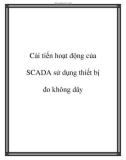 Cải tiến hoạt động của SCADA sử dụng thiết bị đo không dây