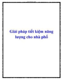 Giải pháp tiết kiệm năng lượng cho nhà phố