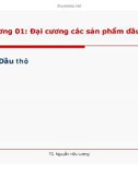 Đại cương các sản phẩm dầu mỏ