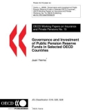 OECD Working Papers on Insurance and Private Pensions No. 15: Governance and Investment of Public Pension Reserve Funds in Selected OECD Countries