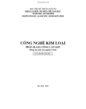 Giáo trình công nghệ kim loại Phần 2 Gia công cắt gọt kim loại - HV Kỹ thuật Quân sự