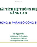 Bài giảng Giải tích hệ thống điện nâng cao: Chương 3 - Võ Ngọc Điều