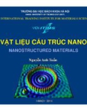 Bài giảng Vật liệu cấu trúc Nano - Nguyễn Anh Tuấn