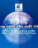 Bài giảng Công nghệ sản xuất điện - ThS. Đặng Thành Trung