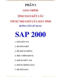 Giáo trình Tính toán thiết kế kết cấu bằng chương trình Sap 2000 - Phần I