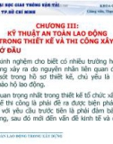 Bài giảng An toàn lao động: Chương III - ThS. Đặng Xuân Trường