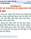 Bài giảng An toàn lao động: Chương IV - ThS. Đặng Xuân Trường