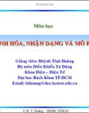 Bài giảng Mô hình hóa, nhận dạng và mô phỏng - Chương I: Giới thiệu