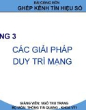 Bài giảng Ghép kênh tín hiệu số: Chương 3 - GV. Ngô Thu Trang