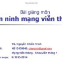 Bài giảng An ninh mạng viễn thông - TS. Nguyễn Chiến Trinh