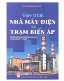 Giáo trình Nhà máy điện và trạm biến áp: Phần 1 - Nguyễn Hữu Khái (chủ biên)