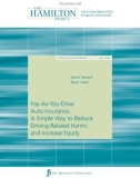 Pay-As-You-Drive Auto Insurance: A Simple Way to Reduce Driving-Related Harms and Increase Equity