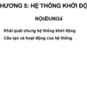 Bài giảng Trang bị điện ô tô - Chương 5: Hệ thống khởi động