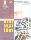 Giáo trình Công nghệ tạo hình kim loại tấm: Phần 1 - Nguyễn Mậu Đằng