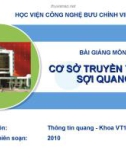 Bài giảng Cơ sở truyền thông sợi quang: Chương 3 - HV Bưu chính viễn thông