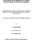 Performance and Regulation of Mutual Funds in India: An Economic Analysis