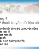 Bài giảng Kỹ thuật truyền số liệu - Chương 4: Các kỹ thuật truyền dữ liệu số