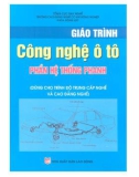 Giáo trình Công nghệ ô tô: Phần hệ thống phanh (dùng cho trình độ trung cấp nghề và cao đẳng nghề) (Phần 1) - NXB Lao động