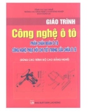 Giáo trình Công nghệ ô tô: Phần chẩn đoán ôtô, công nghệ phục hồi chi tiết trong sửa chữa ô tô (dùng cho trình độ trung cấp nghề và cao đẳng nghề) (Phần 1) - NXB Lao động