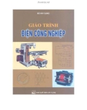 Giáo trình Điện công nghiệp: Phần 1 - Bùi Hồng Quế