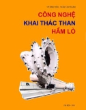 Giáo trình Công nghệ khai thác than hầm lò: Phần 1