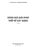 Giáo trình Đánh giá giải pháp thiết kế xây dựng: Phần 1