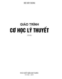 Giáo trình Cơ học lý thuyết: Phần 1