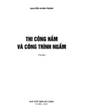 Kỹ thuật Thi công hầm và công trình ngầm: Phần 1