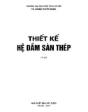 Kỹ thuật thiết kế hệ dầm sàn thép: Phần 1