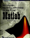 Ứng dụng Matlab và Mô phỏng hệ thống viễn thông: Phần 1