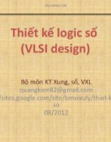 Bài giảng Thiết kế logic số (VLSI design): Chương 2.2 - Trịnh Quang Kiên