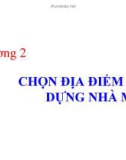 Bài giảng Cơ sở thiết kế nhà máy hóa chất – Chương 2: Chọn địa điểm xây dựng nhà máy