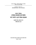 Giáo trình Công nghệ khí nén và thủy lực ứng dụng: Phần 1