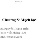 Bài giảng Mạch điện tử nâng cao: Chương 5 - ThS. Nguyễn Thanh Tuấn