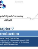 Lecture Digital signal processing: Chapter 0 - Nguyen Thanh Tuan