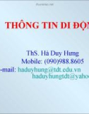 Bài giảng Thông tin di động: Phần 1 – ThS. Hà Duy Hưng