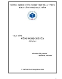 Giáo trình Thực hành Công nghệ chế sữa - ĐH Công nghệ Thực phẩm Tp. HCM