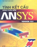 Hướng dẫn tính kết cấu bằng phần mềm ANSYS VERSION 10.0: Phần 1