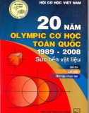 Tuyển tập 20 năm Olympic cơ học toàn quốc 1989 - 2008: Sức bền vật liệu - Đề thi, lời giải, bài tập chọn lọc