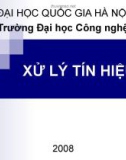 Bài giảng Xử lý tín hiệu số: Chương 0 - ĐH Công nghệ