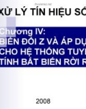 Bài giảng Xử lý tín hiệu số: Chương 4 - ĐH Công nghệ